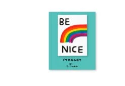 Be Nice Magnet